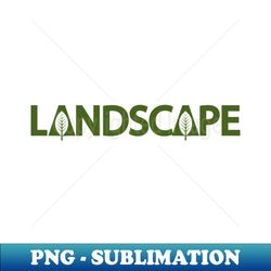 Landscape design - High-Resolution PNG Sublimation File - Perfect for Creative Projects