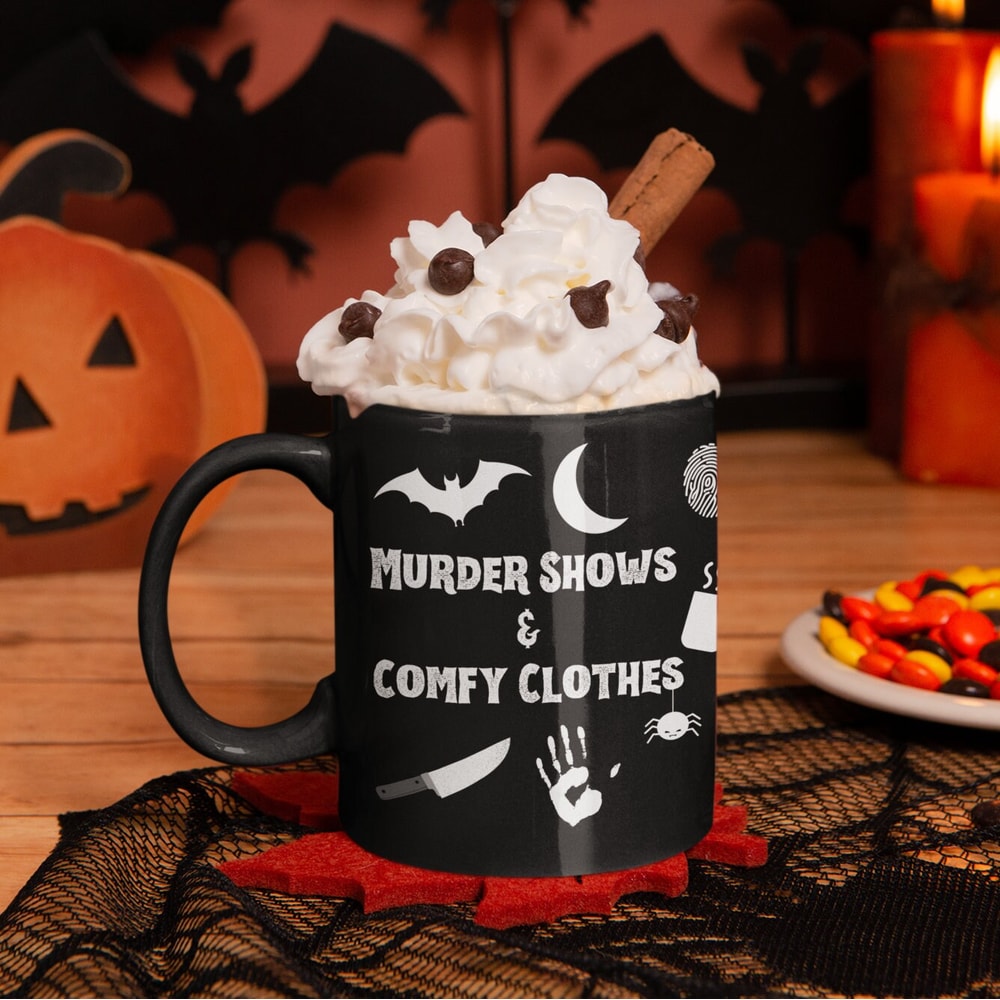 Murder Shows and Comfy Clothes, Spooky Black Mug.jpg