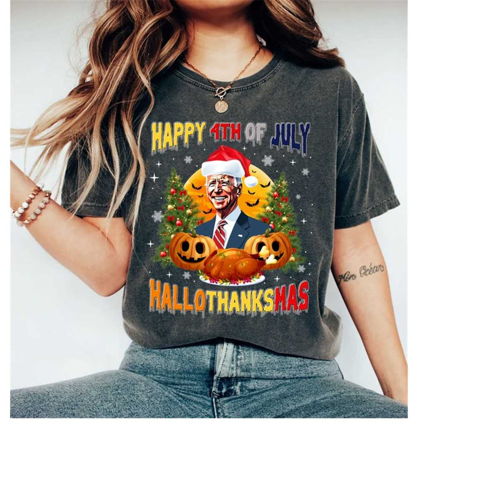 MR-1411202315248-happy-4th-of-july-hallothankmas-shirt-joe-biden-happy-image-1.jpg