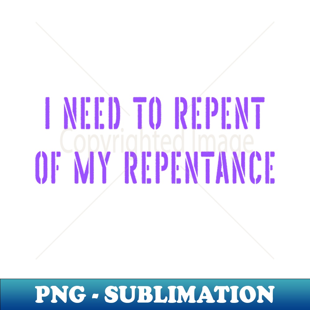 TZ-20231114-11221_I need to repent of my repentance 3618.jpg
