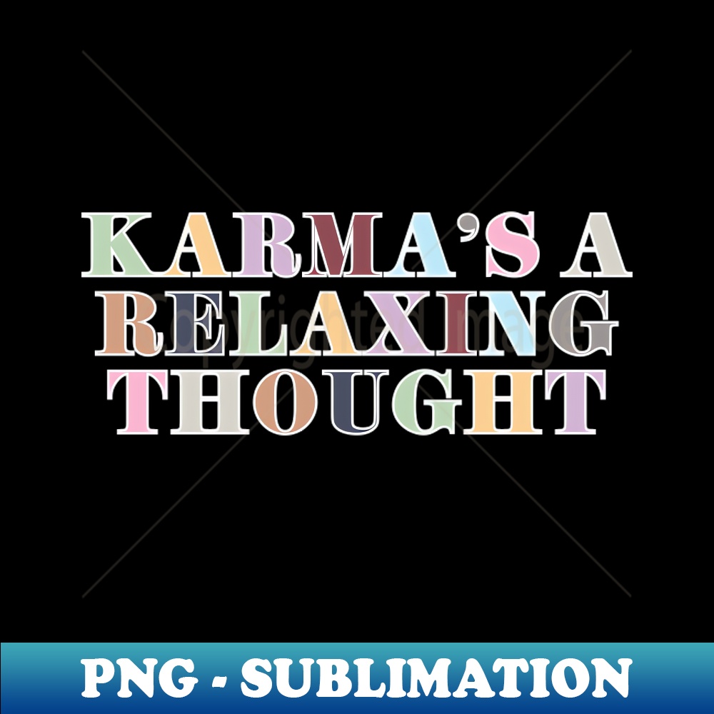 UL-20231114-12532_Karmas A Relaxing Thought 2554.jpg