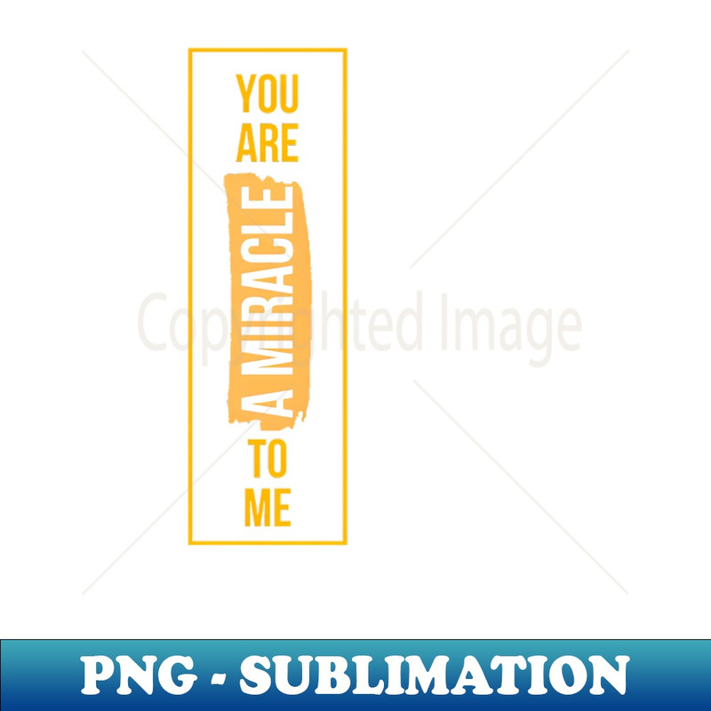 UP-20231114-23185_You Are a Miracle to Me 7524.jpg