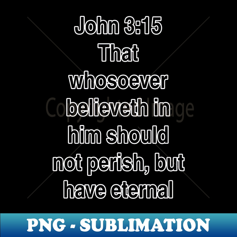 UU-20231114-12316_John 315 King James Version KJV Bible Verse Typography 3884.jpg