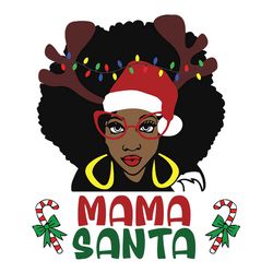 mama santa christmas svg, mama santa black woman santa claus bauble christmas svg, logo christmas svg, instant download
