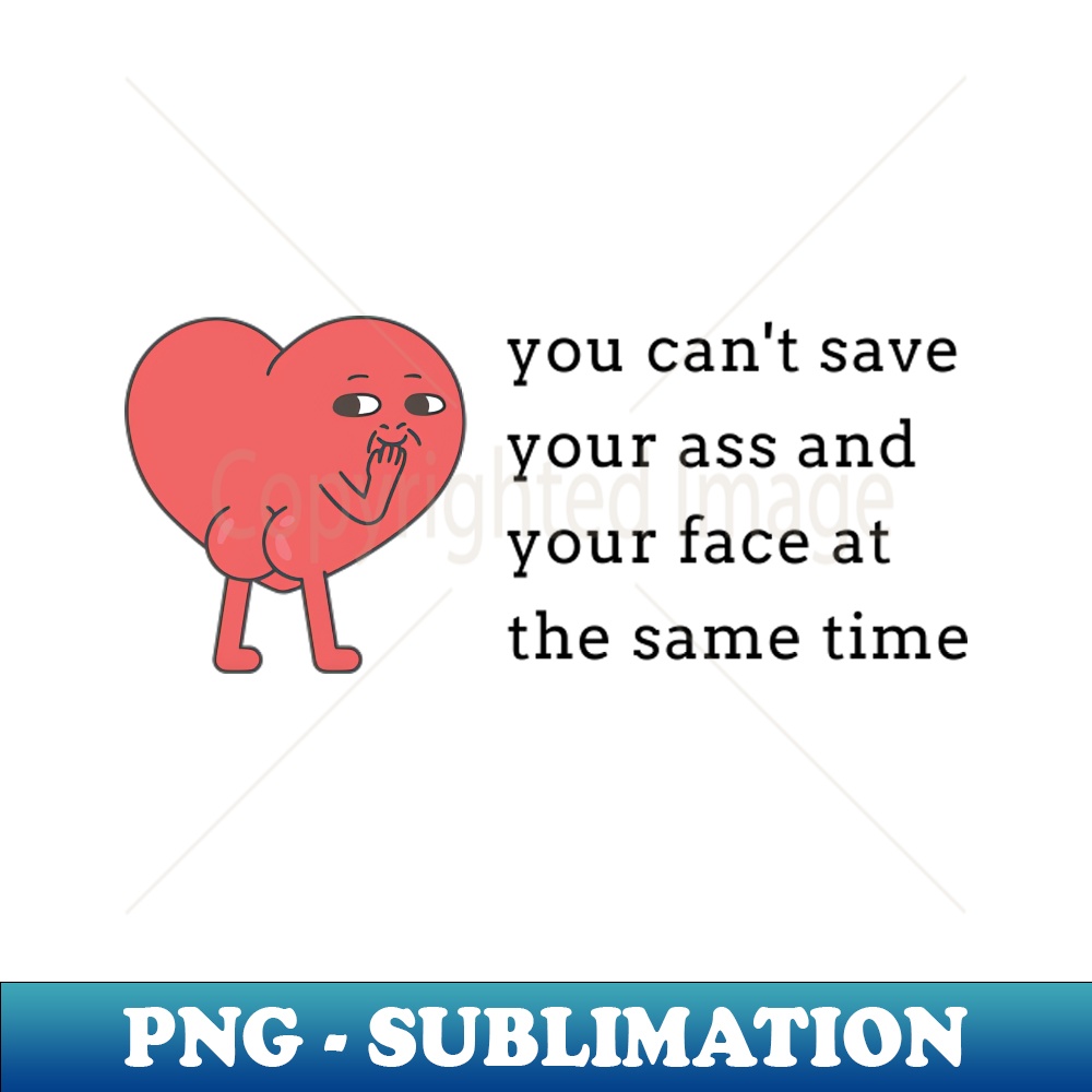VN-20231114-23240_you cant save your ass and your face at the same time 7909.jpg