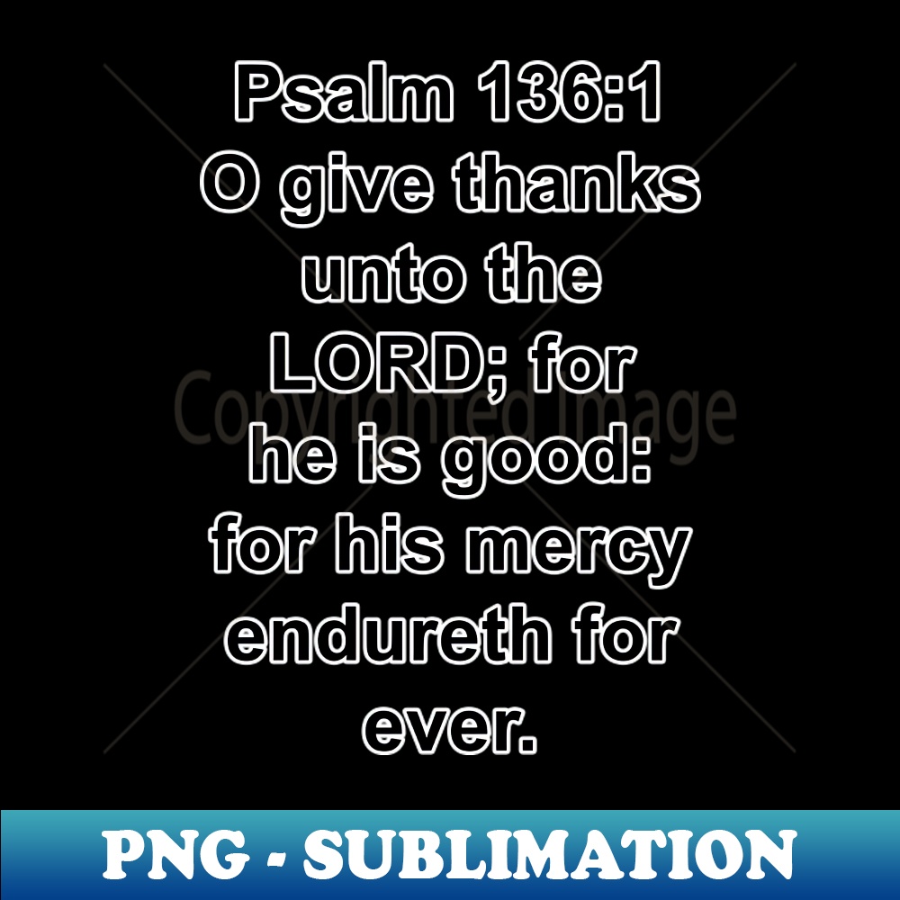 VZ-20231114-16973_Psalm 1361 King James Version Bible Verse Typography 6237.jpg