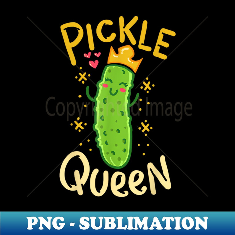 WI-20231114-16486_Pickle Queen Vegan Funny Cucumber Vegetable 1917.jpg
