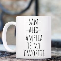 funny favorite child mug, fathers day mug, favorite son