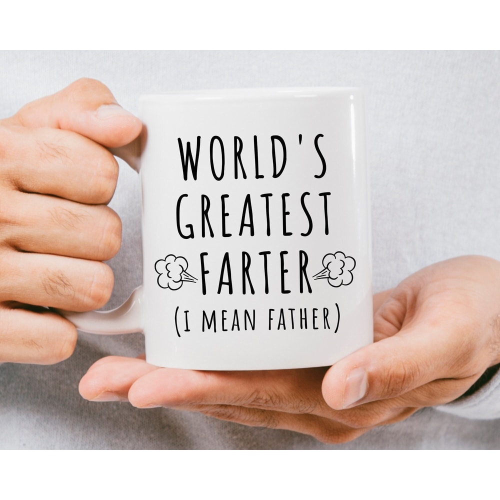 Funny Gift for Dad, Father's Day Gift from Daughter, Dad Mug from Son, Birthday Gift for Dad, Worlds Greatest Farter (I Mean Father) Mug.jpg