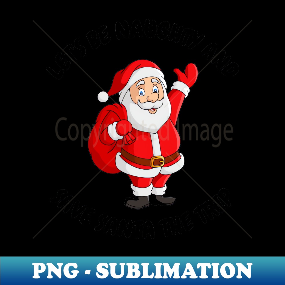 WU-20231114-13166_Lets be naughty and save Santa the trip 8465.jpg