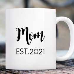 mommy est. custom baby shower gift, gift for the mom to be, mom coffee mug