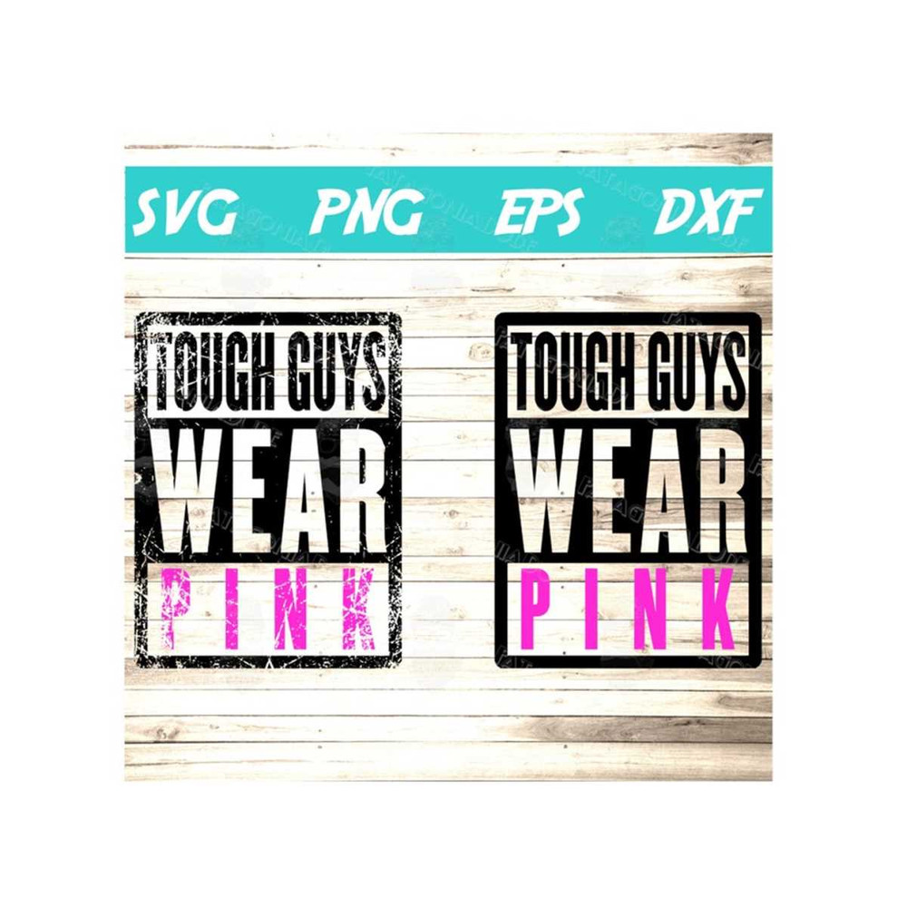 14112023154533-tough-guys-wear-pink-svg-image-1.jpg