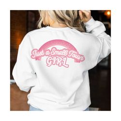 just a small town girl png sublimation