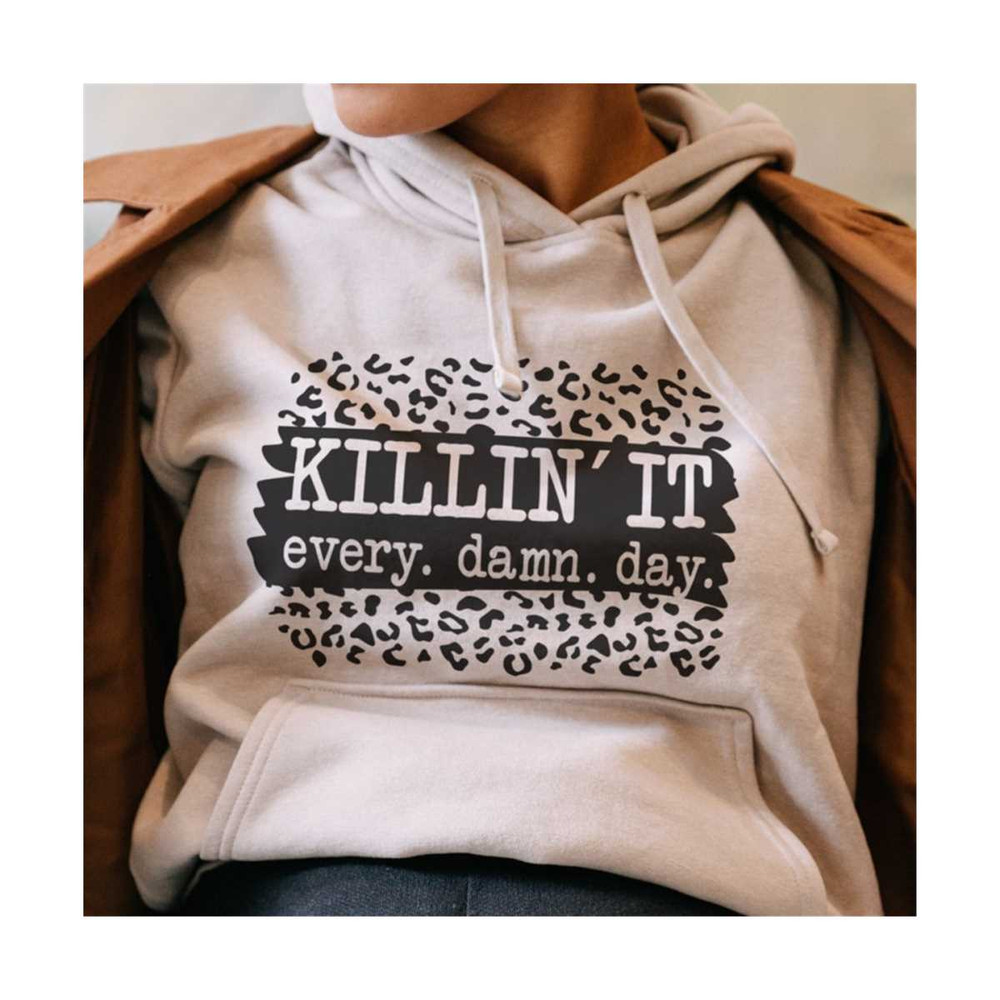 14112023154620-killin-it-every-damn-day-svg-png-image-1.jpg