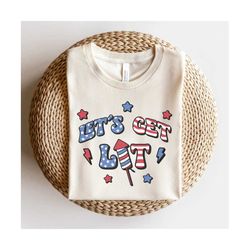 let's get lit svg, fireworks, 4th july, independence day