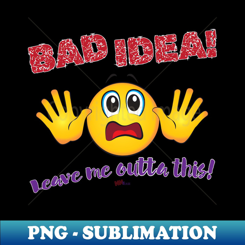 XW-20231114-1923_Bad Idea 4772.jpg