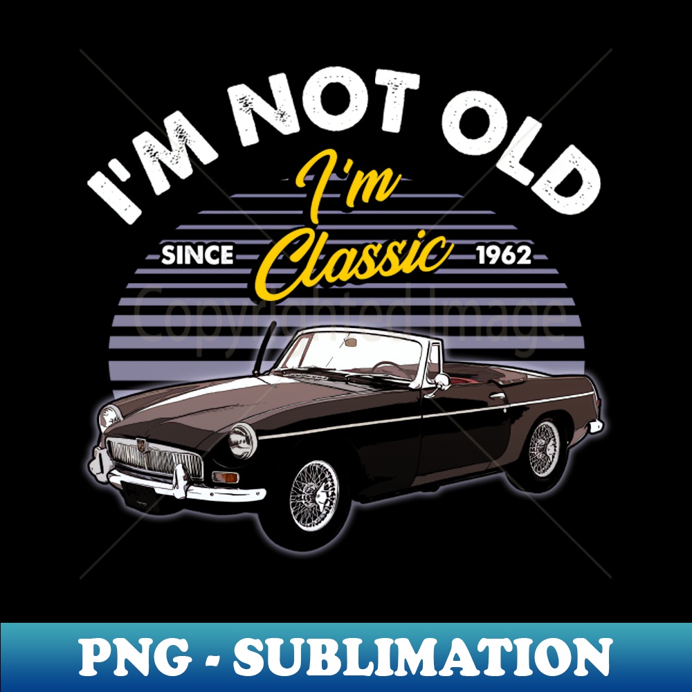YA-20231114-14461_MG MGB 1962 Im not old 6017.jpg