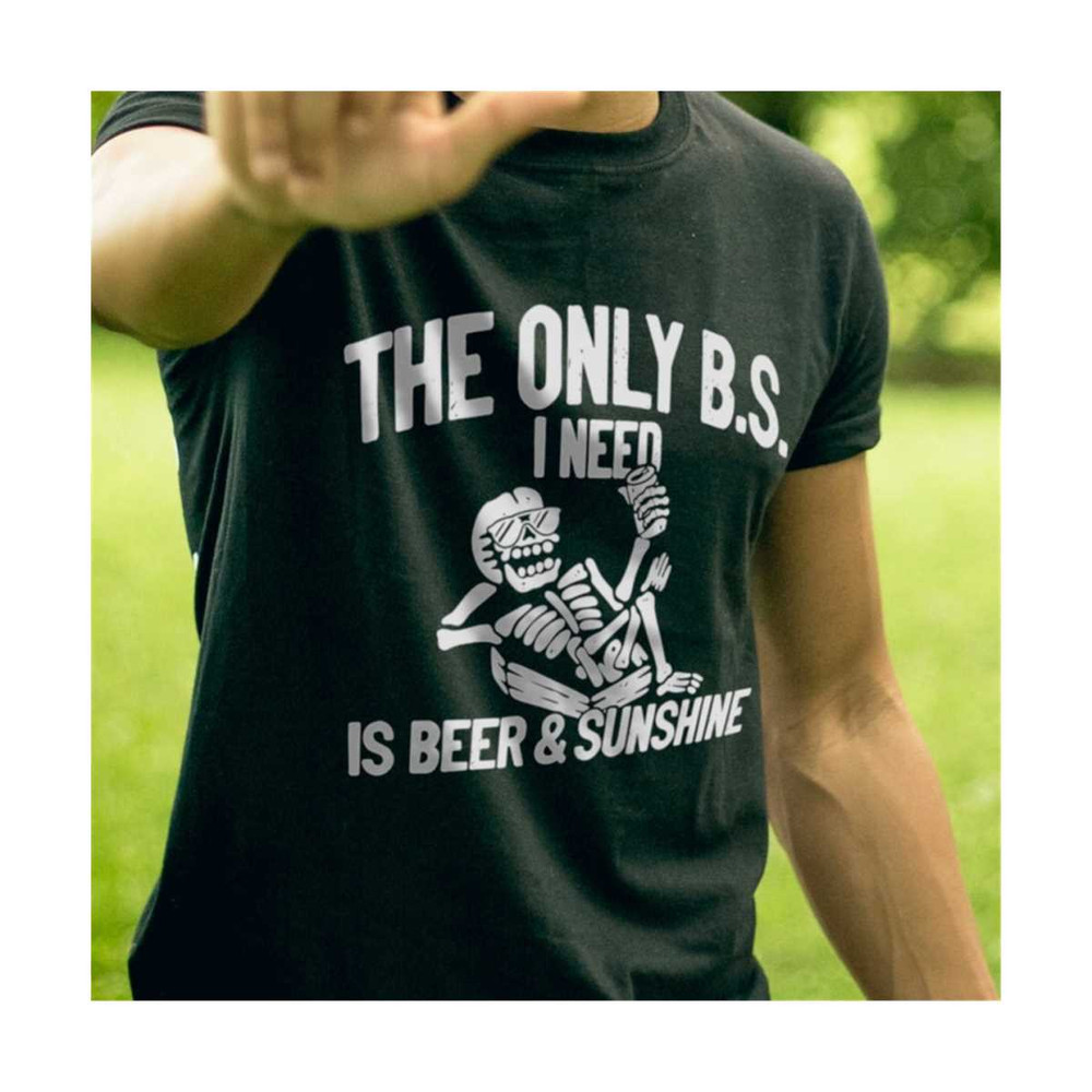 1411202315555-the-only-bs-i-need-is-beer-and-sunshine-svg-png-image-1.jpg