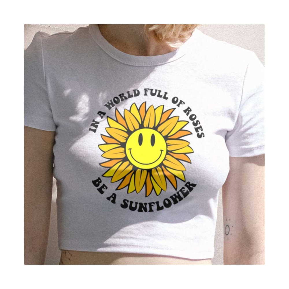 14112023155529-in-a-world-full-of-roses-be-a-sunflower-svg-image-1.jpg