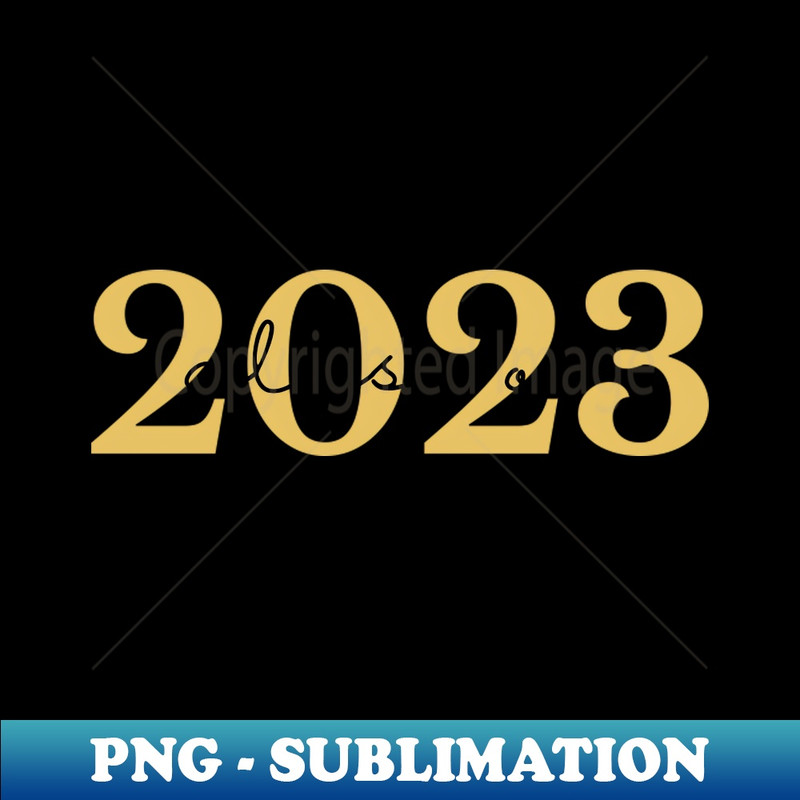YU-20231114-4647_Class Of 2023 Simple Typography Gold and Black Graduation Senior 2023 Design 1691.jpg