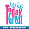 ZQ-20231114-13925_Make Today Great 1934.jpg