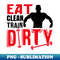 ZX-20231114-6942_Eat clean train dirty 3981.jpg