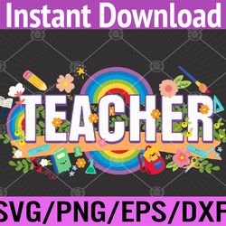 retro vintage floral teacher rainbow teachers day funny svg, eps, png, dxf, digital download
