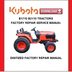 KUBOTA B1710 B2110 B2910 Tractors Workshop Service Repair Manual pdf Download