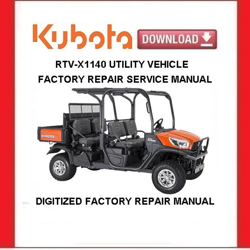 Low in stock, only 6 left  Price: USD 5.95  KUBOTA RTV-X1140 Gasoline Utility Vehicle Workshop Service Repair Manual pdf