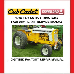 Cub Cadet LO-BOY 154 184 185 Tractors Service Repair Manual pdf Download 1968-1976