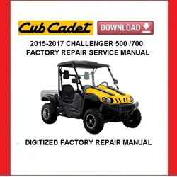 CUB CADET CHALLENGER 500 /700 4X4 Utility Vehicle Service Repair Manual pdf Download
