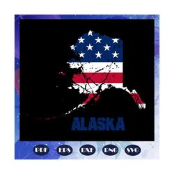 alaska state flag, independence day shirt, happy 4th of july svg, patriotic svg, independence day gift, for silhouette,