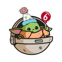 baby yoda 6th birthday svg, birthday svg, baby yoda svg, cute yoda svg, baby yoda birthday svg, 6th birthday svg, happy