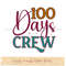 100 days crew png for shirt.jpg