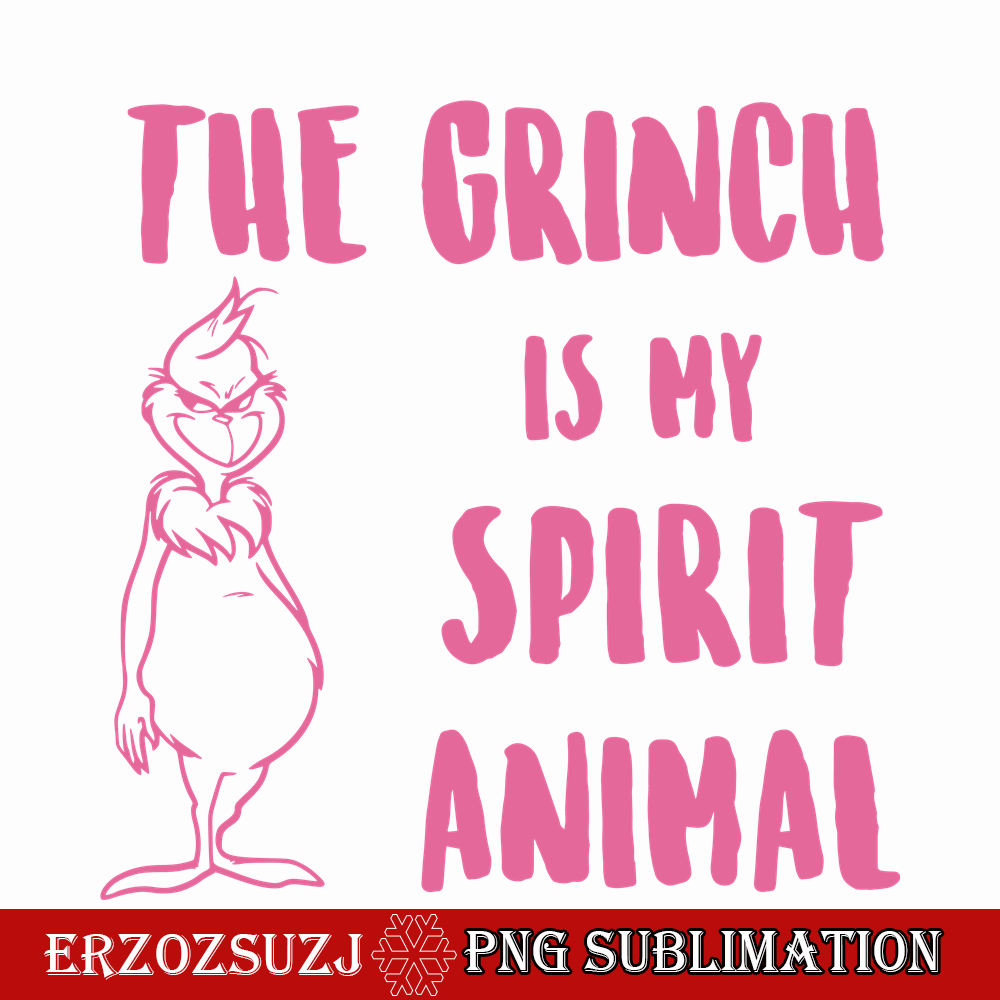 CRM25102306-The Grinch Is My Spirit Animal SVG.png