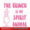 CRM25102306-The Grinch Is My Spirit Animal SVG.png