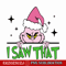 CRM25102311-I Saw That SVG.png