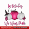 CT13102326-In October we wear pink Png.png