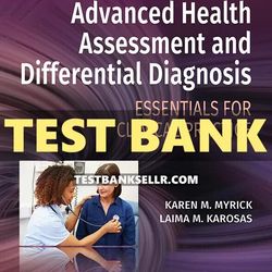 Test Bank Advanced Health Assessment & Differential Diagnosis Essentials 1st Edition