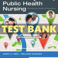 Test Bank Community Public Health Nursing 7th Edition Nies