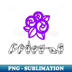 CORSAGE plus a corsage ASL Sign Language Design - Instant PNG Sublimation Download - Bold & Eye-catching
