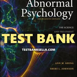 Test Bank for Abnormal Psychology 14th Edition Kring