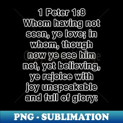 1 Peter 18  King James Version KJV Bible Verse Typography - Exclusive PNG Sublimation Download - Create with Confidence