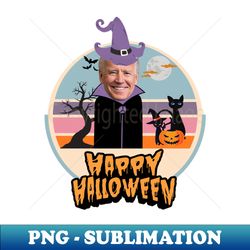Funny Happy Halloween Joe Biden and cat - Artistic Sublimation Digital File - Unlock Vibrant Sublimation Designs