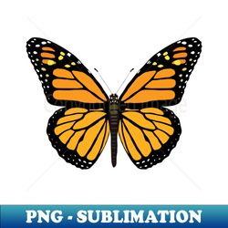 Monarch Butterfly - Exclusive PNG Sublimation Download - Vibrant and Eye-Catching Typography