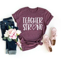 teacher strong shirt, teacher shirt, distance learning, back to school, gift for teacher