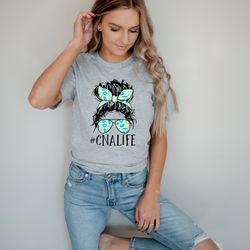 cna life shirt, certified nursing assistant shirt, nursing life shirt, nursing assistant, gift for nurse