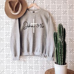 john 3 16 sweatshirt, christian sweater, religious shirt, bible verse sweat, christian gift, church sweatshirt