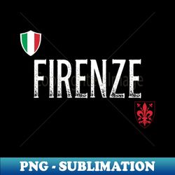 Firenze Sweatshirt - Florence Italy - Professional Sublimation Digital Download - Vibrant and Eye-Catching Typography