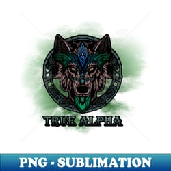 true alpha - wolf - modern sublimation png file - perfect for personalization